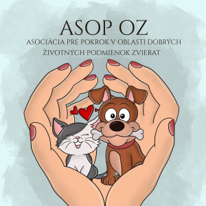 ASOP - OZ ASOCIÁCIA PRE POKROK V OBLASTI DOBRÝCH ŽIVOTNÝCH PODMIENOK ZVIERAT 